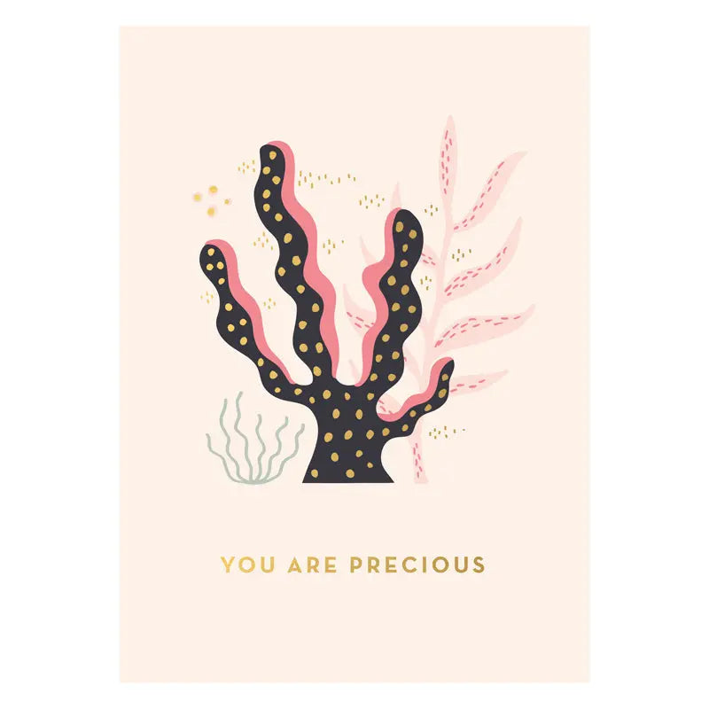 You are Precious Seaweed Postcard